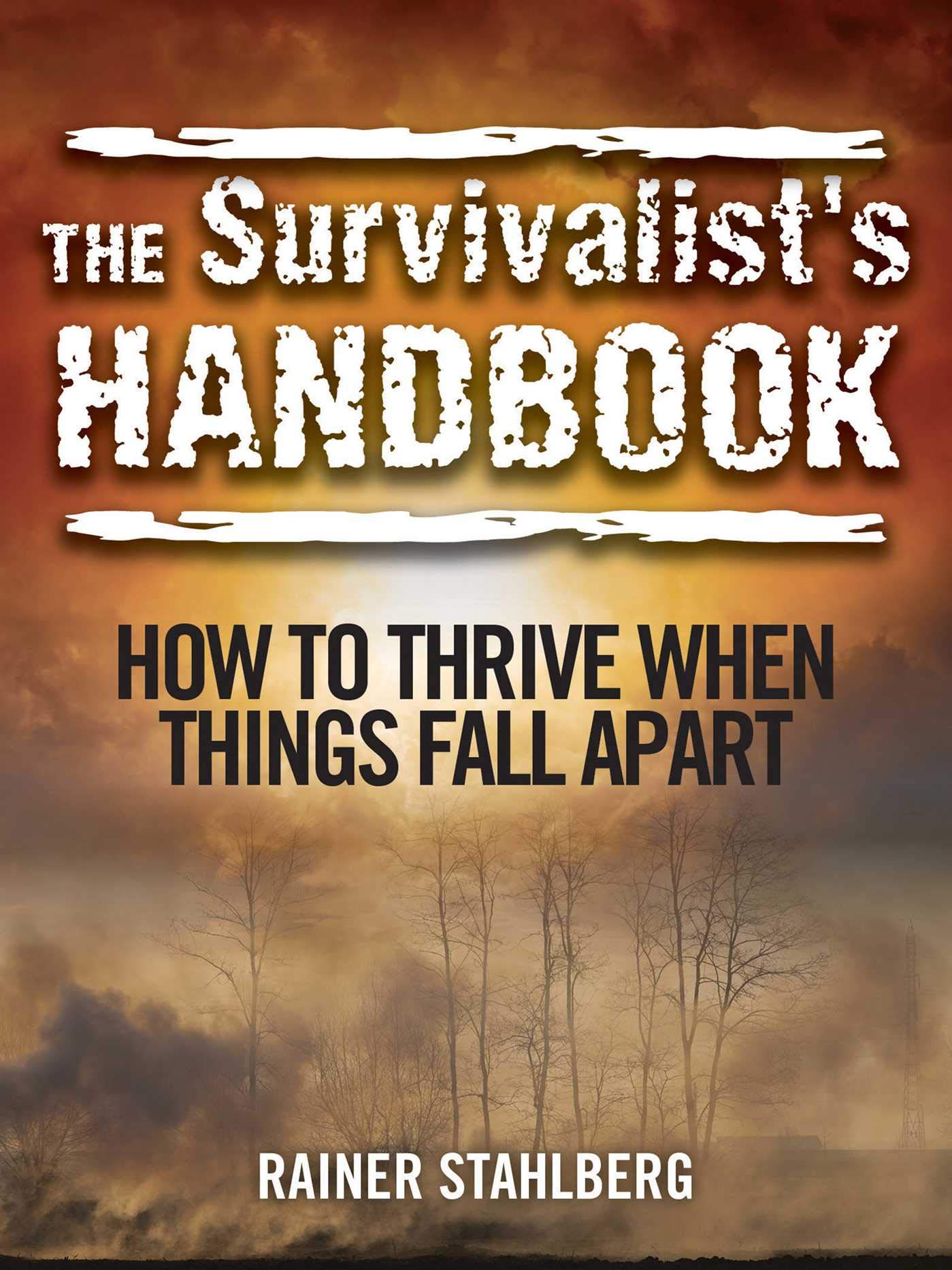 Algopix Similar Product 1 - The Survivalists Handbook How to