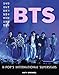 Algopix Similar Product 18 - BTS: K-Pop's International Superstars