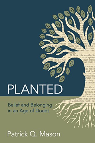 Algopix Similar Product 6 - Planted Belief and Belonging in an Age