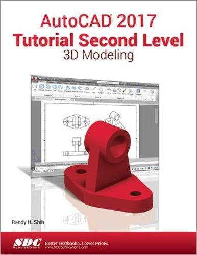 Algopix Similar Product 13 - AutoCAD 2017 Tutorial Second Level 3D