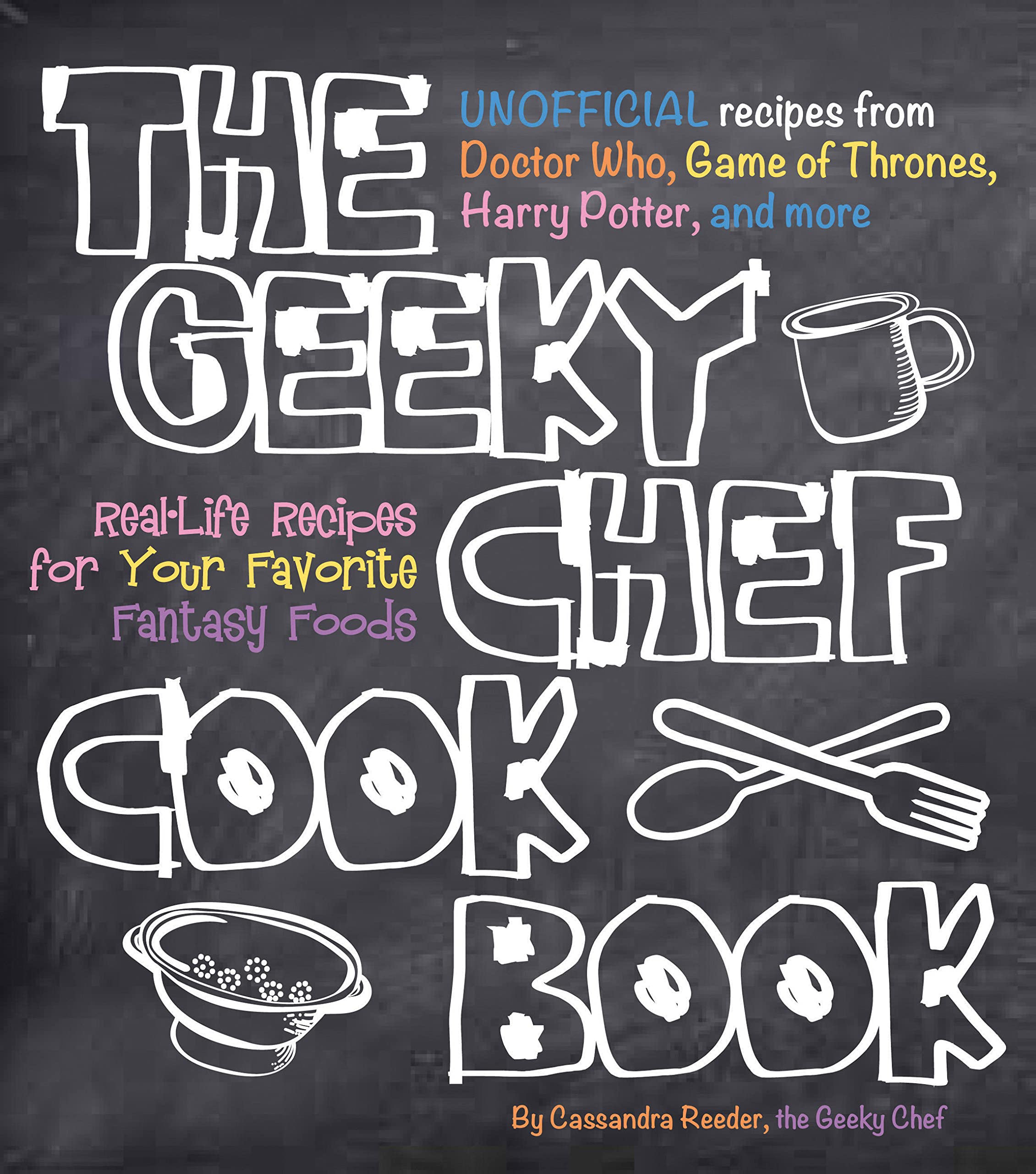 Algopix Similar Product 13 - The Geeky Chef Cookbook RealLife