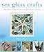 Algopix Similar Product 12 - Sea Glass Crafts Find Collect 