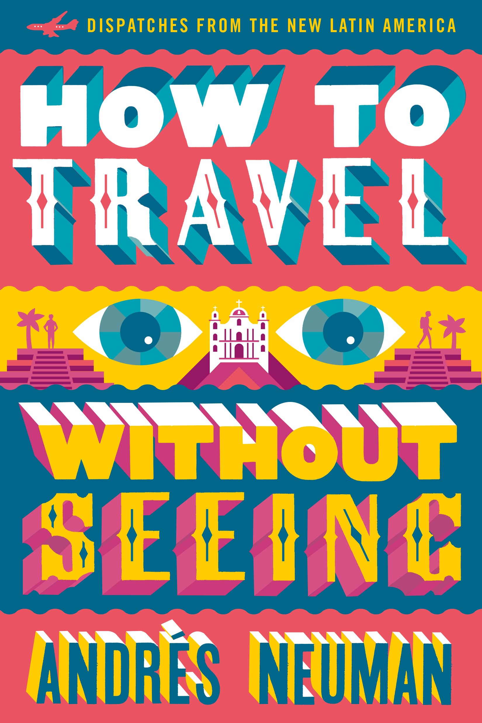 Algopix Similar Product 2 - How to Travel without Seeing