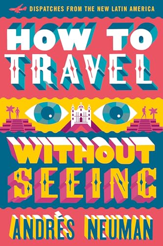 Algopix Similar Product 11 - How to Travel without Seeing