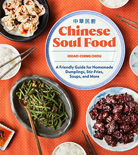 Algopix Similar Product 12 - Chinese Soul Food A Friendly Guide for