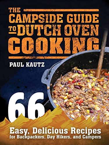Algopix Similar Product 5 - The Campside Guide to Dutch Oven