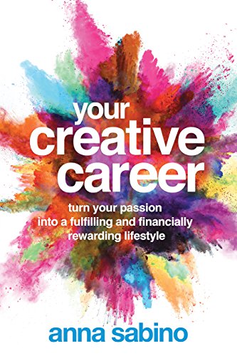 Algopix Similar Product 14 - Your Creative Career Turn Your Passion