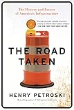 Algopix Similar Product 16 - The Road Taken The History and Future