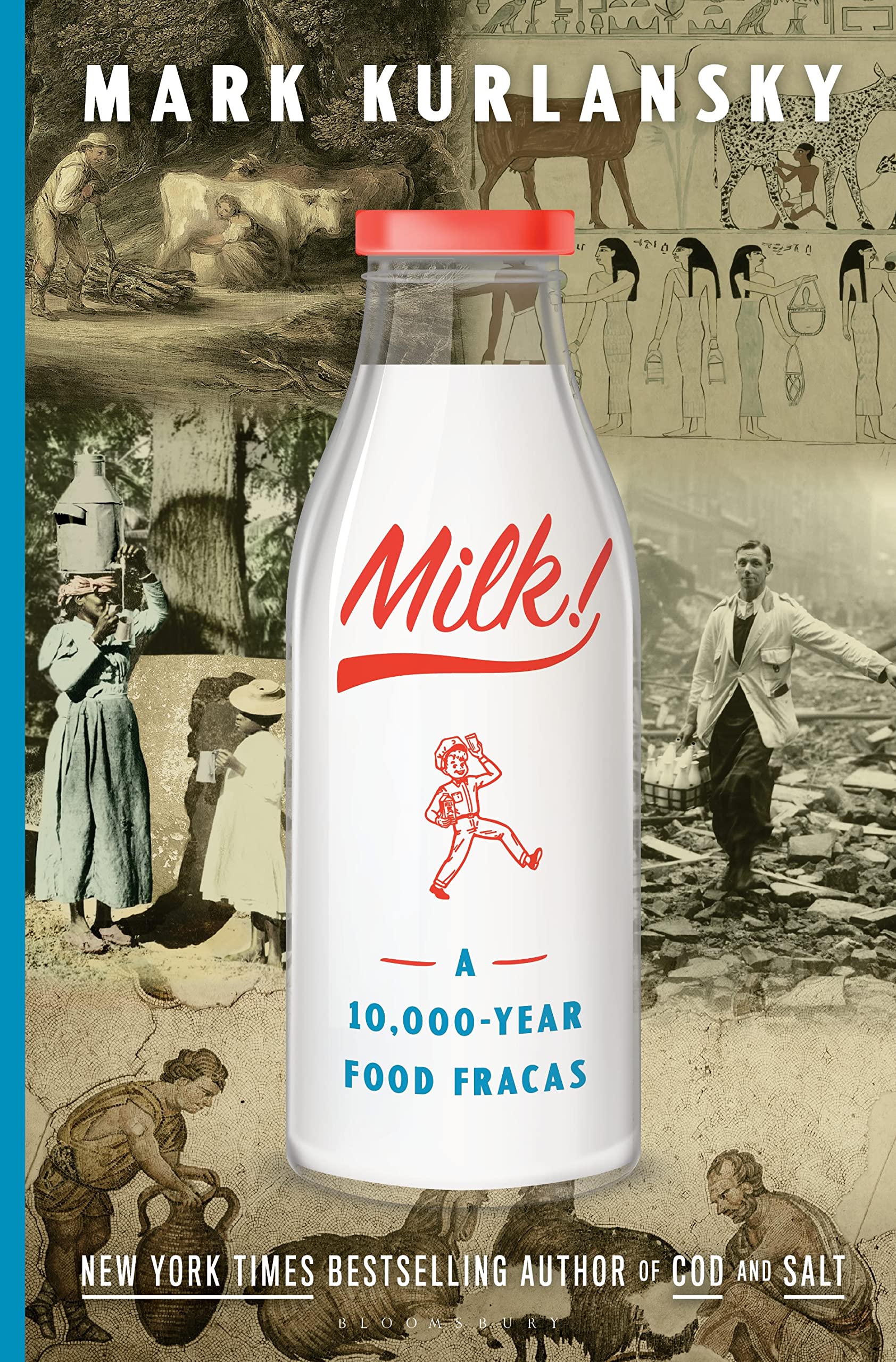 Algopix Similar Product 16 - Milk!: A 10,000-Year Food Fracas