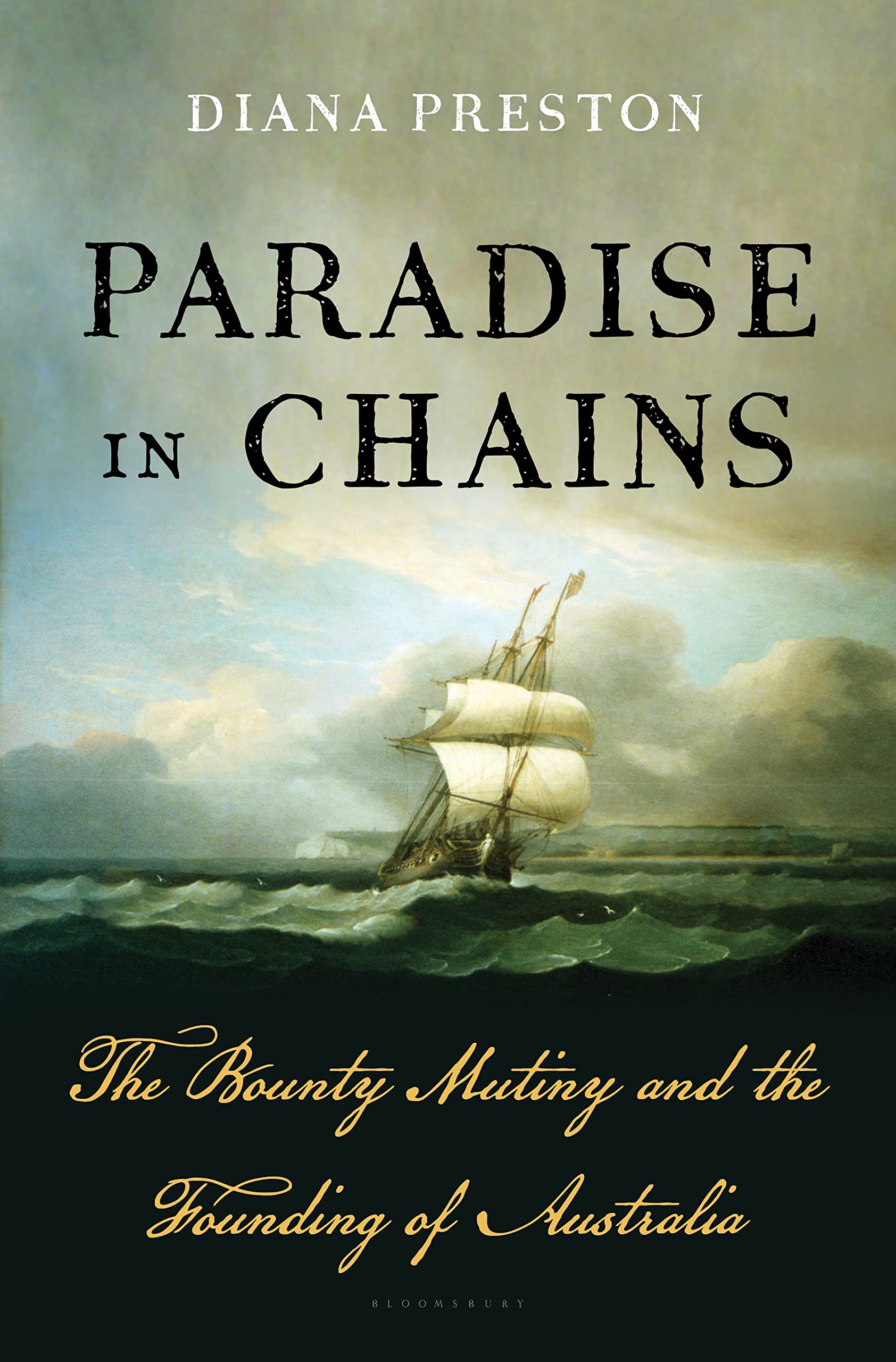 Algopix Similar Product 18 - Paradise in Chains The Bounty Mutiny