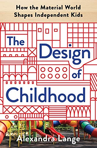 Algopix Similar Product 13 - The Design of Childhood How the