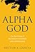 Algopix Similar Product 4 - Alpha God The Psychology of Religious