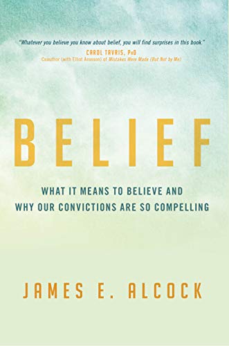 Algopix Similar Product 10 - Belief What It Means to Believe and