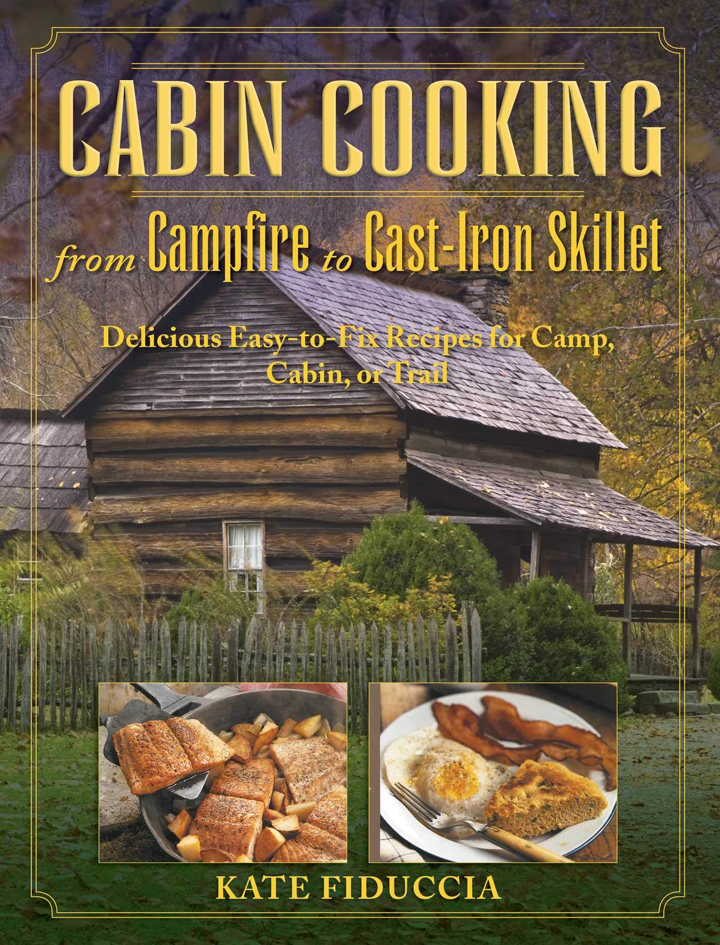 Algopix Similar Product 18 - Cabin Cooking Delicious Cast Iron and