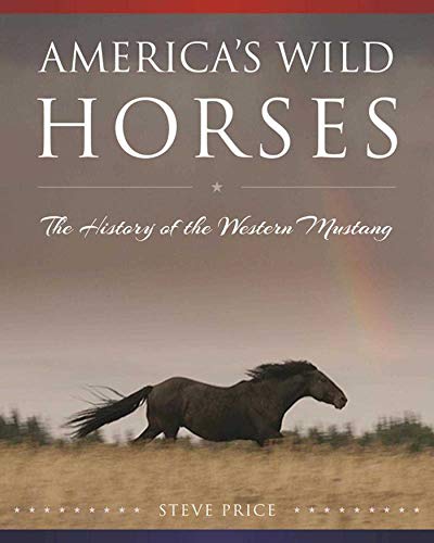 Algopix Similar Product 9 - Americas Wild Horses The History of