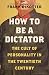 Algopix Similar Product 7 - How to Be a Dictator The Cult of