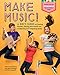 Algopix Similar Product 6 - Make Music A Kids Guide to Creating