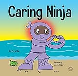 Algopix Similar Product 12 - Caring Ninja A Social Emotional
