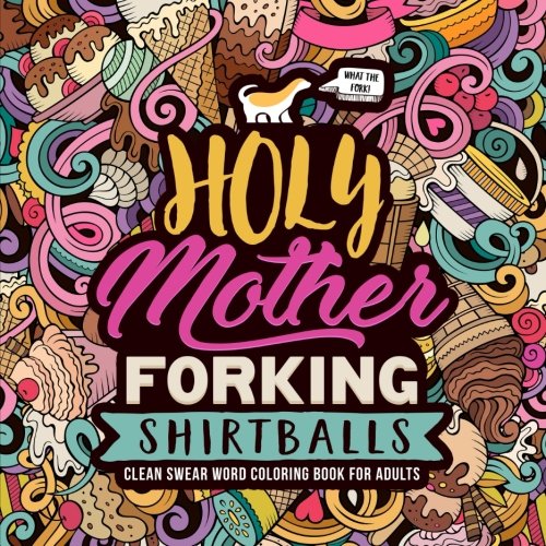 Algopix Similar Product 1 - Holy Mother Forking Shirtballs Clean