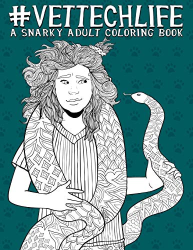 Algopix Similar Product 19 - Vet Tech Life A Snarky Adult Coloring