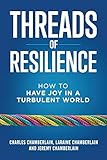 Algopix Similar Product 15 - Threads of Resilience How to Have Joy