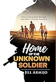 Algopix Similar Product 19 - Home of the Unknown Soldier How Coming