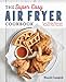 Algopix Similar Product 17 - The Super Easy Air Fryer Cookbook