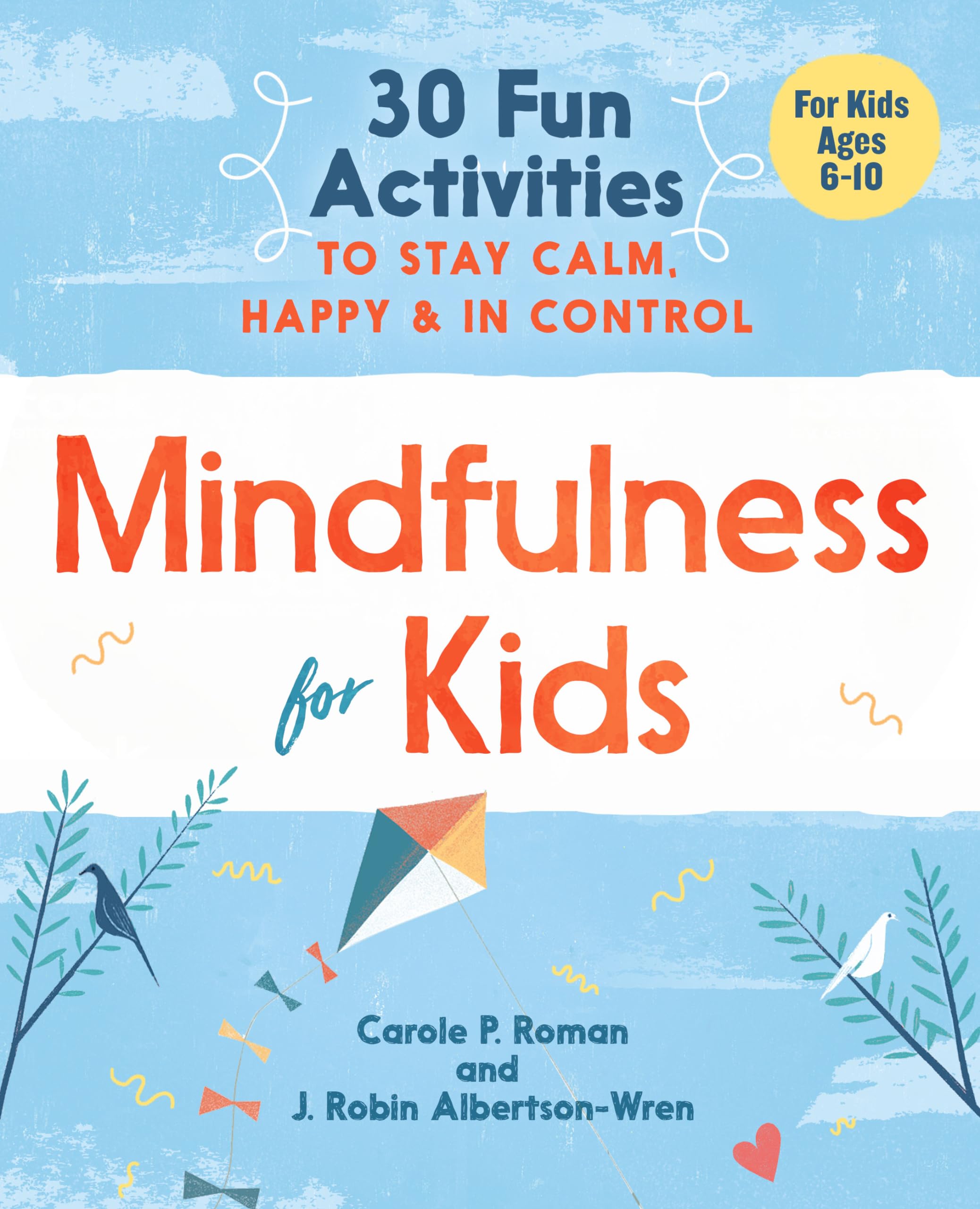 Algopix Similar Product 8 - Mindfulness for Kids 30 Fun Activities