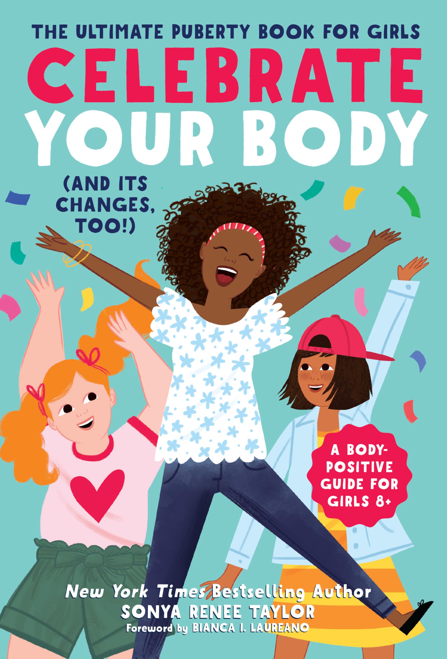 Algopix Similar Product 16 - Celebrate Your Body and Its Changes