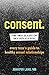 Algopix Similar Product 18 - Consent The New Rules of Sex