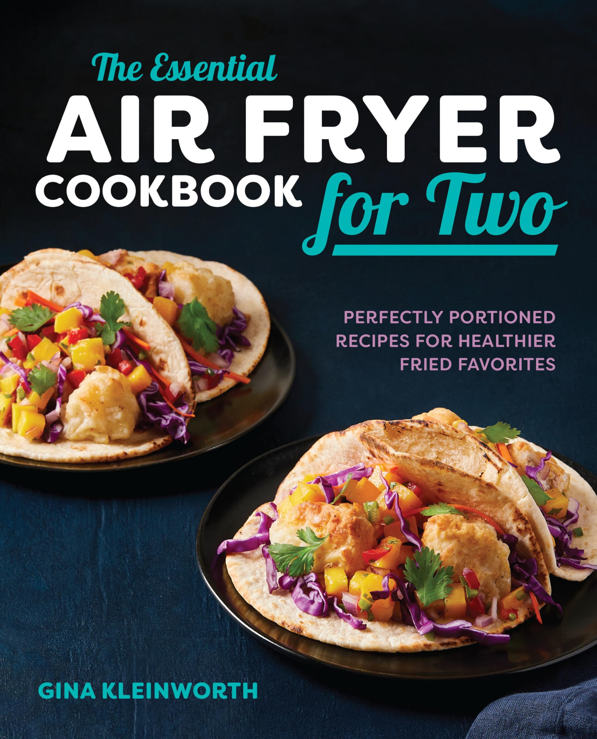 Algopix Similar Product 5 - The Essential Air Fryer Cookbook for