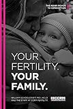 Algopix Similar Product 3 - Your Fertility Your Family The Many