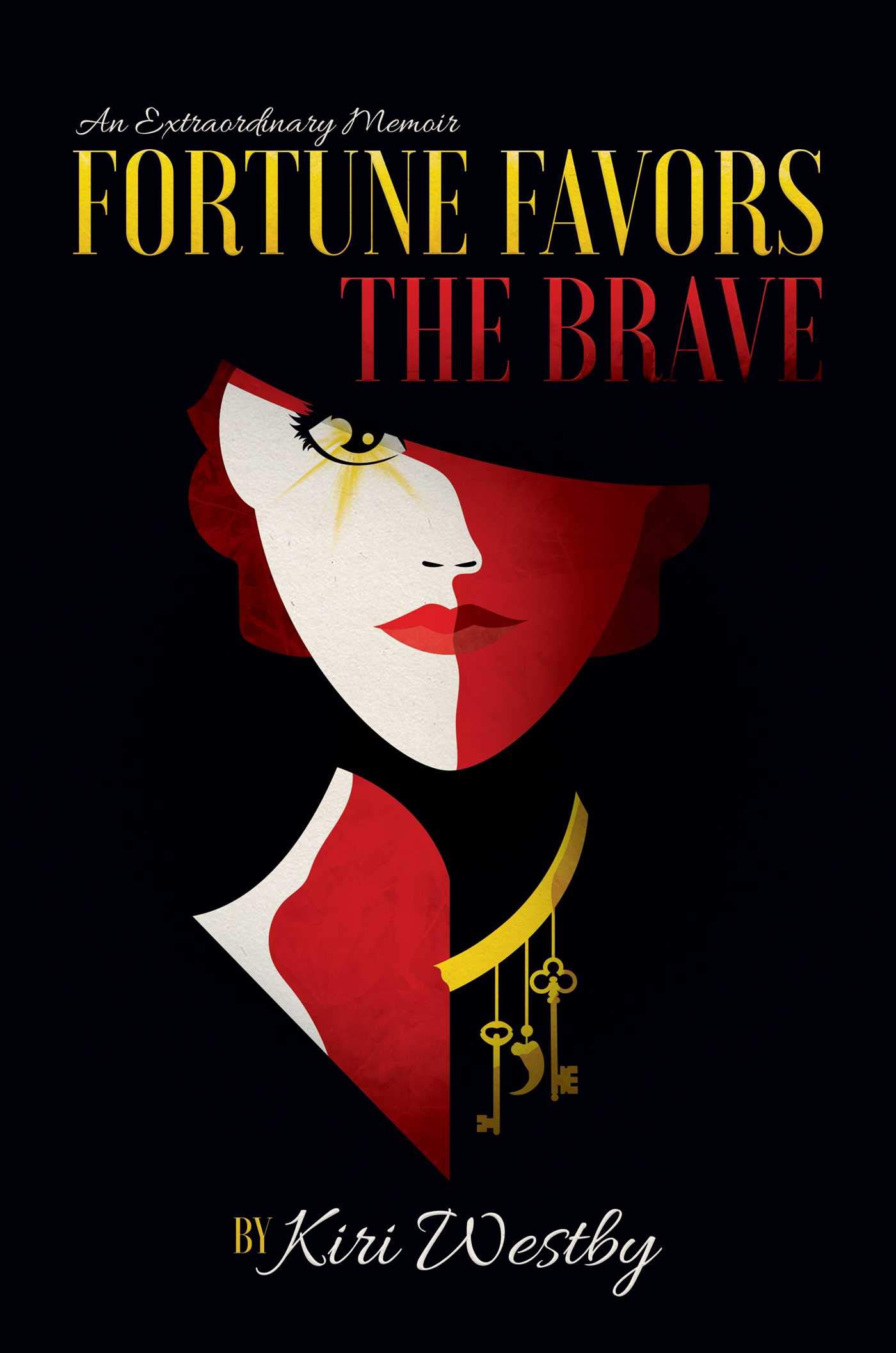 Algopix Similar Product 8 - Fortune Favors The Brave An