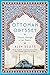Algopix Similar Product 14 - Ottoman Odyssey Travels Through a Lost