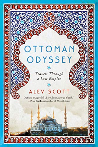 Algopix Similar Product 18 - Ottoman Odyssey Travels Through a Lost
