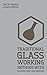 Algopix Similar Product 6 - Traditional Glass Working Methods With