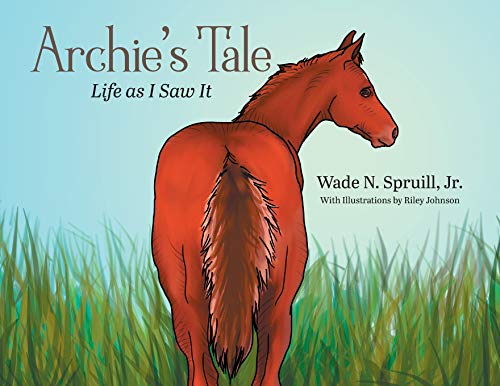 Algopix Similar Product 2 - Archie's Tale: Life as I Saw It