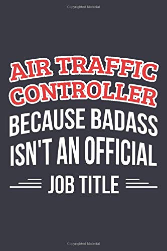 Algopix Similar Product 13 - Air Traffic Controller Because Badass
