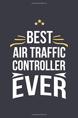 Algopix Similar Product 8 - Best Air Traffic Controller Ever Blank