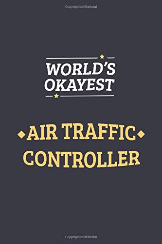 Algopix Similar Product 5 - Worlds Okayest Air Traffic Controller