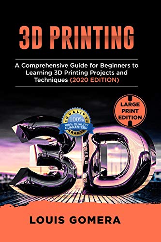 Algopix Similar Product 2 - 3D PRINTING A Comprehensive Guide for