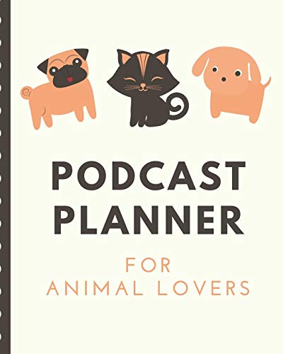 Algopix Similar Product 11 - Podcast Planner For Animal Lovers Pets