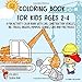 Algopix Similar Product 3 - Coloring Book for Kids Ages 24 A Fun