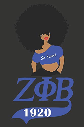 Algopix Similar Product 8 - Zeta Phi Beta So Sweet Sorority Blank
