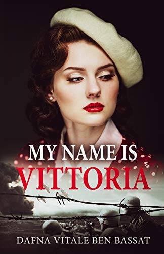 Algopix Similar Product 11 - My Name Is Vittoria World War II Brave