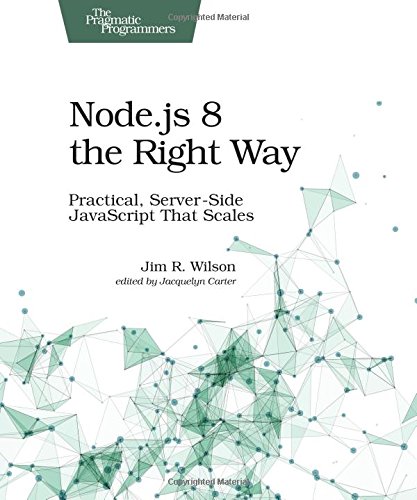 Algopix Similar Product 10 - Nodejs 8 the Right Way Practical