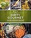 Algopix Similar Product 4 - Dirty Gourmet Food for Your Outdoor