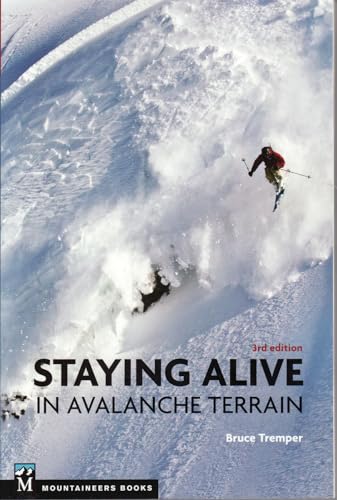Algopix Similar Product 4 - Staying Alive in Avalanche Terrain