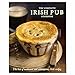Algopix Similar Product 15 - The Complete Irish Pub Cookbook