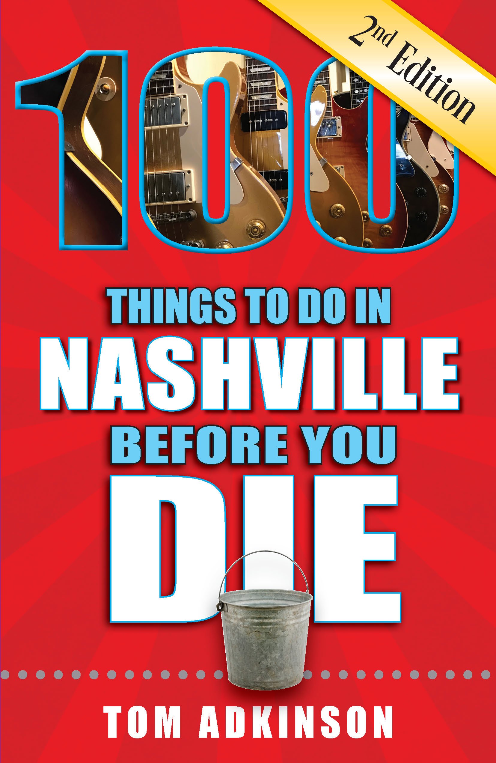 Algopix Similar Product 17 - 100 Things to Do in Nashville Before